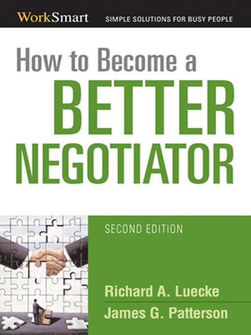 Title details for How to Become a Better Negotiator by Richard A. Luecke - Available